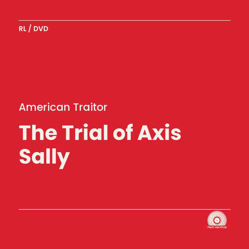 American Traitor – The Trial of Axis Sally (DVD, EN)