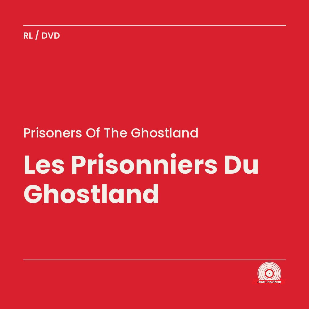 Prisoners of the Ghostland – Les Prisonniers Du Ghostland (DVD, VF/EN)