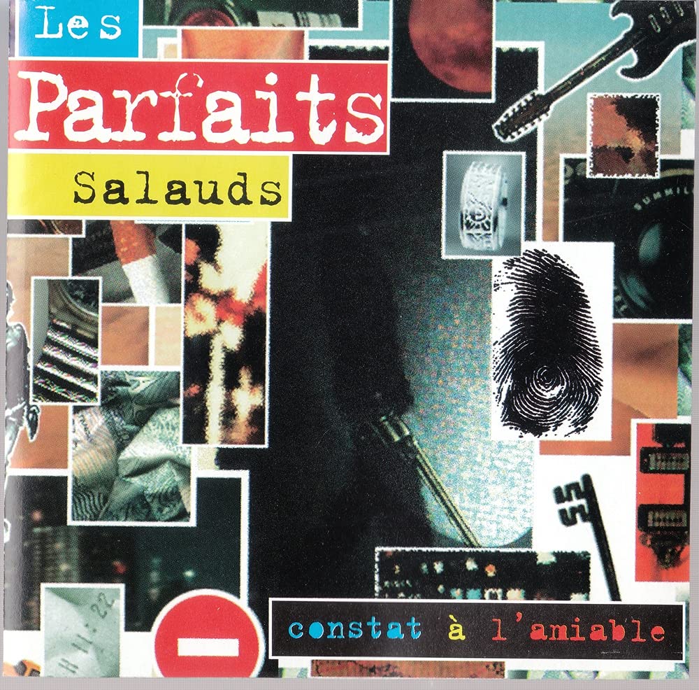 Les Parfaits Salauds – Constat A L'amiable (CD, VF) — cover