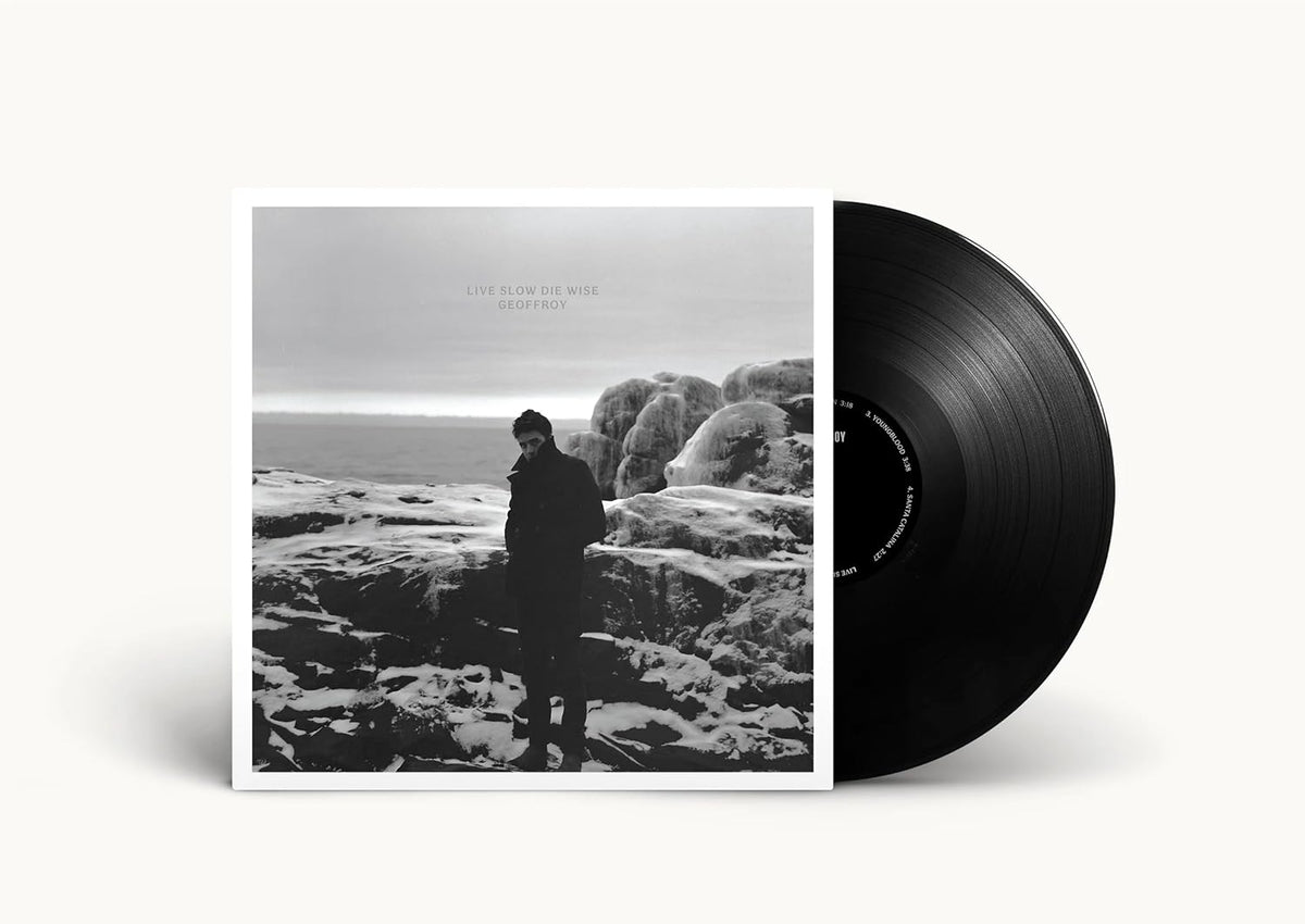 Geoffroy - Love Slow Die Wise (Vinyl)