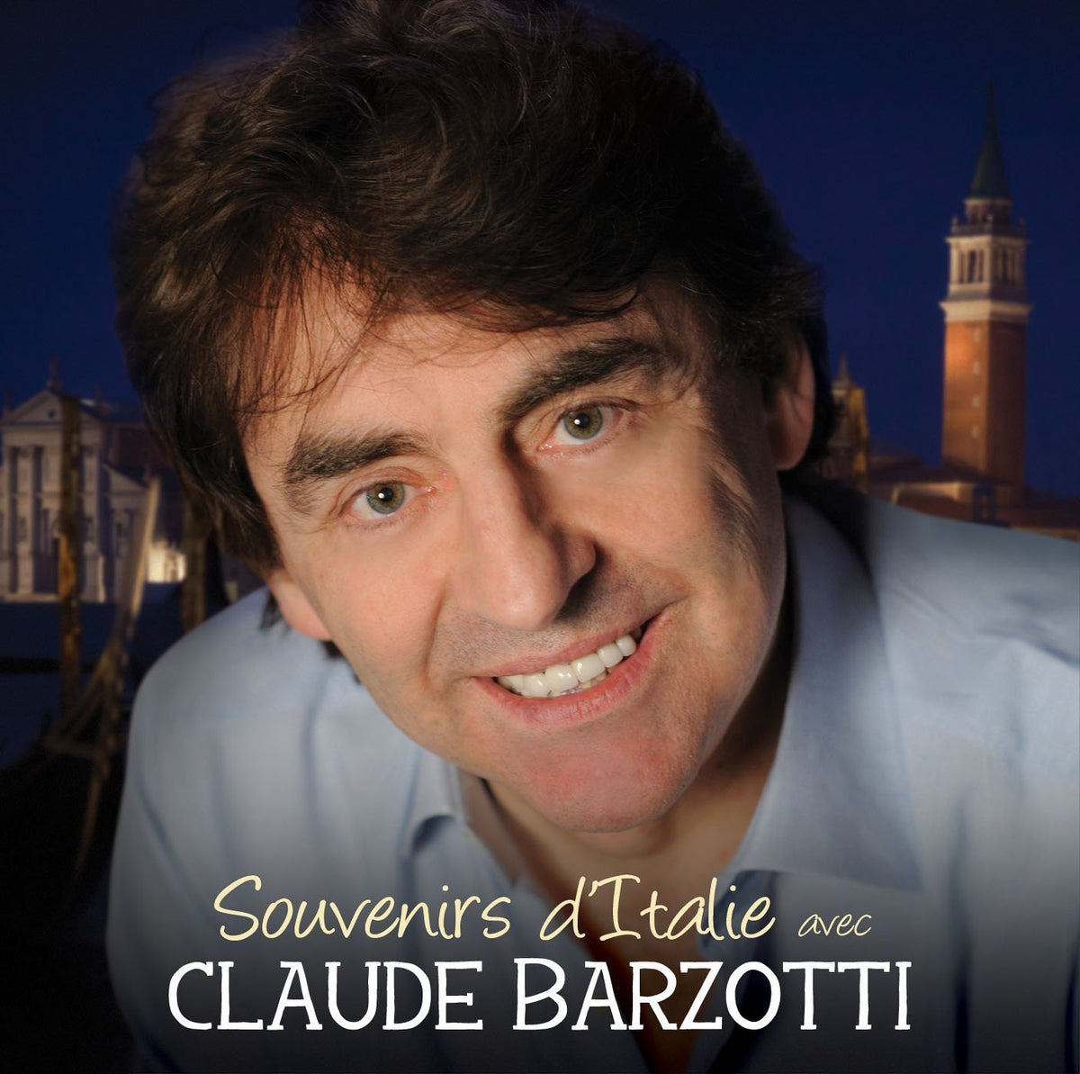 Claude Barzotti – Souvenirs D'Italie Avec Claude Barzotti (CD, VF) — cover