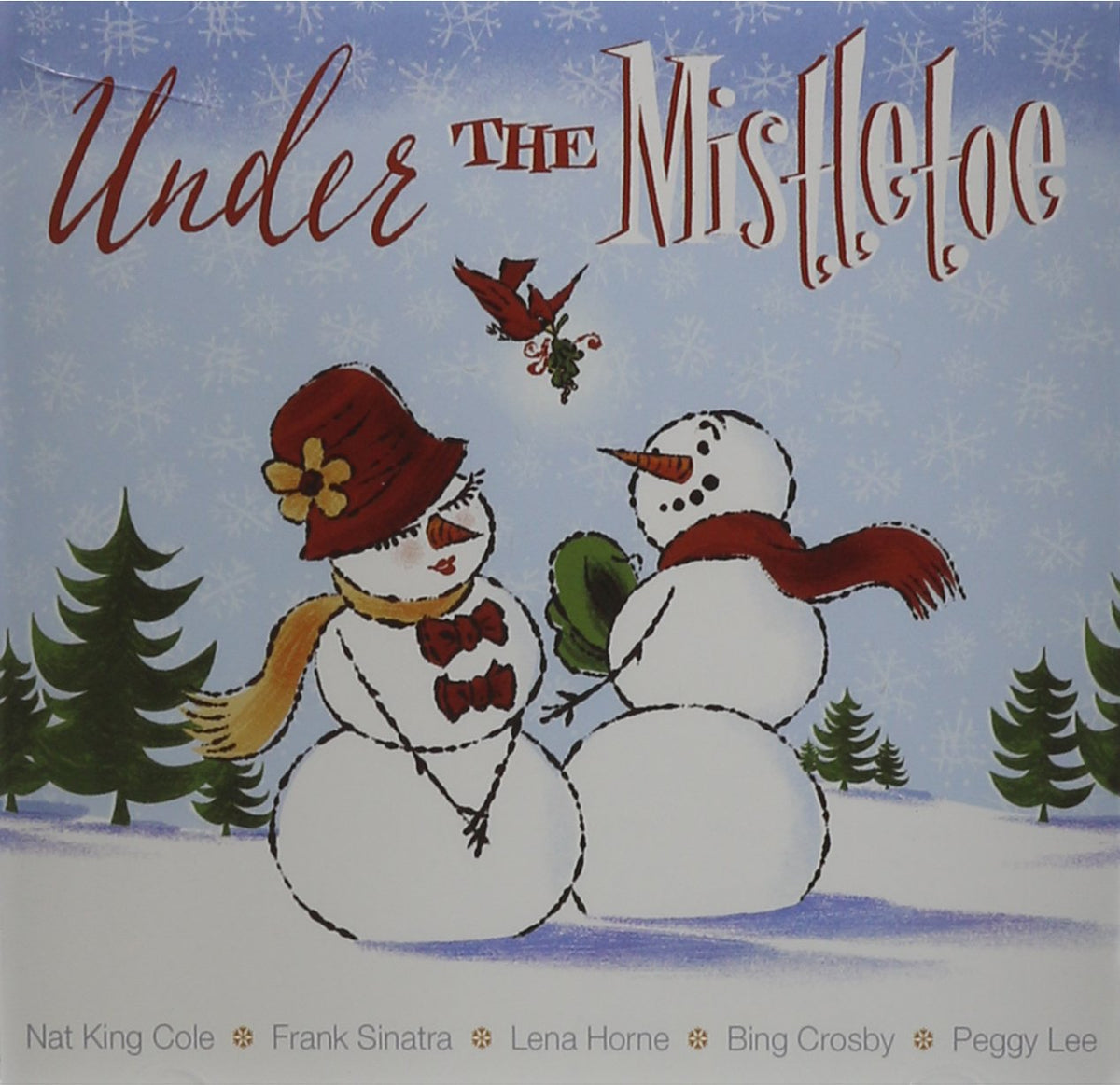 Under the Mistletoe – 15 Songs (Various Artists) (CD, EN)