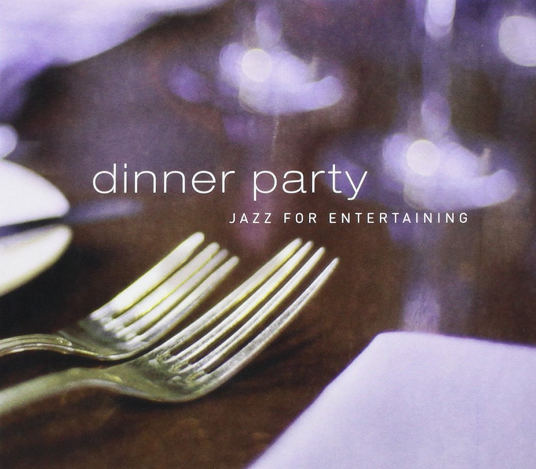 Dinner Party – Jazz For Entertaining (2-disc CD, EN) — cover
