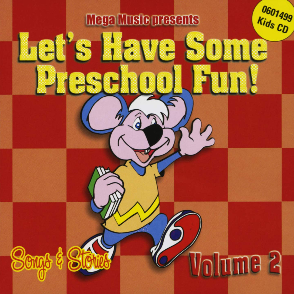 Let'S Have Some Preschool Fun! – Volume 2 Songs & Stories (CD, EN) — cover