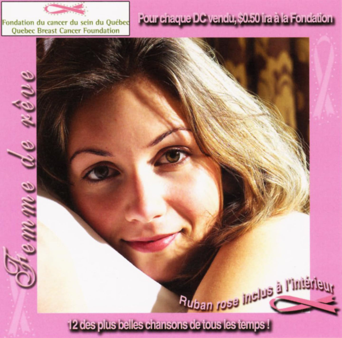 Femme de Rêve – 12 Plus Belles Chansons De Tous Les Temps (CD, VF/EN) — cover