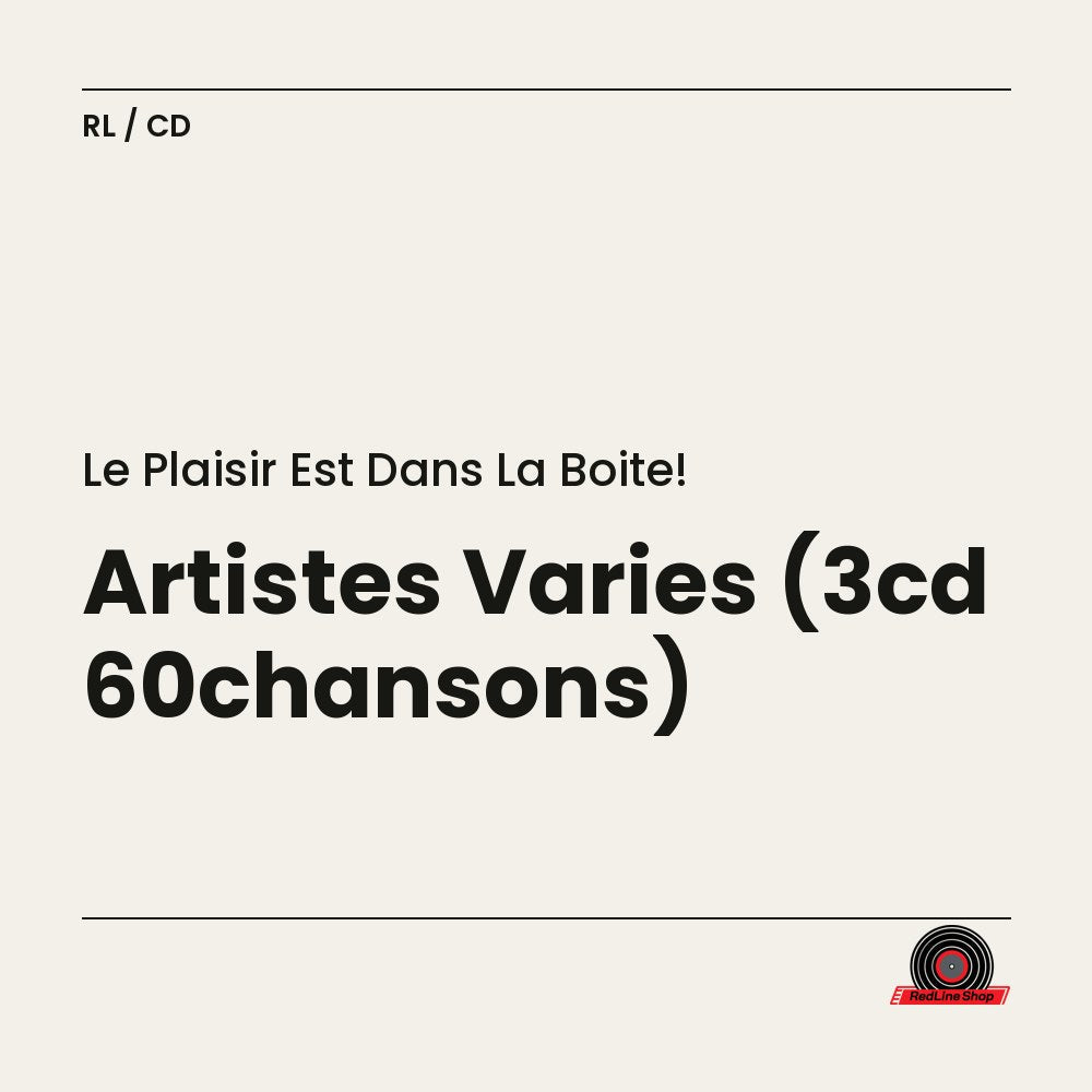 Le Plaisir Est dans la Boite! – Artistes Varies (3cd 60chansons) (3-disc CD, VF)