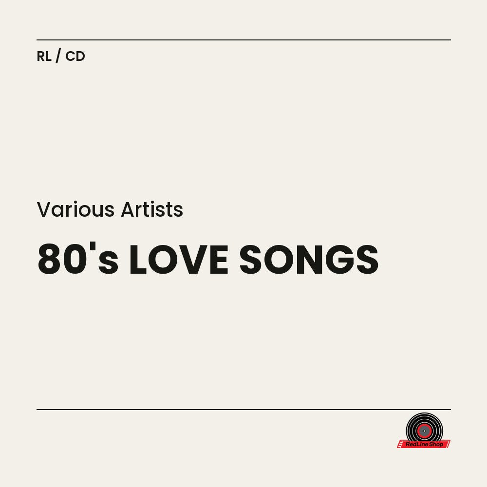 80'S Love Songs – Various Artists (CD, EN)
