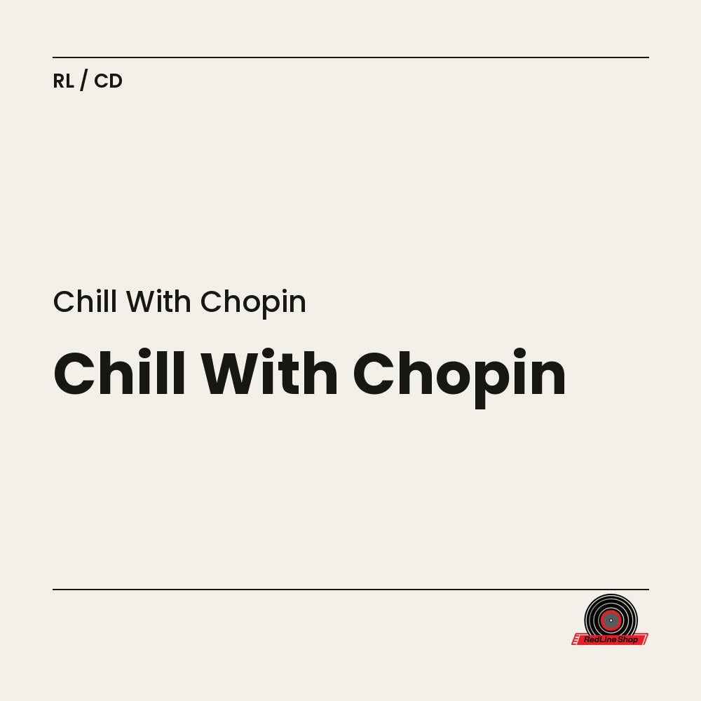 Chill With Chopin (CD, EN)