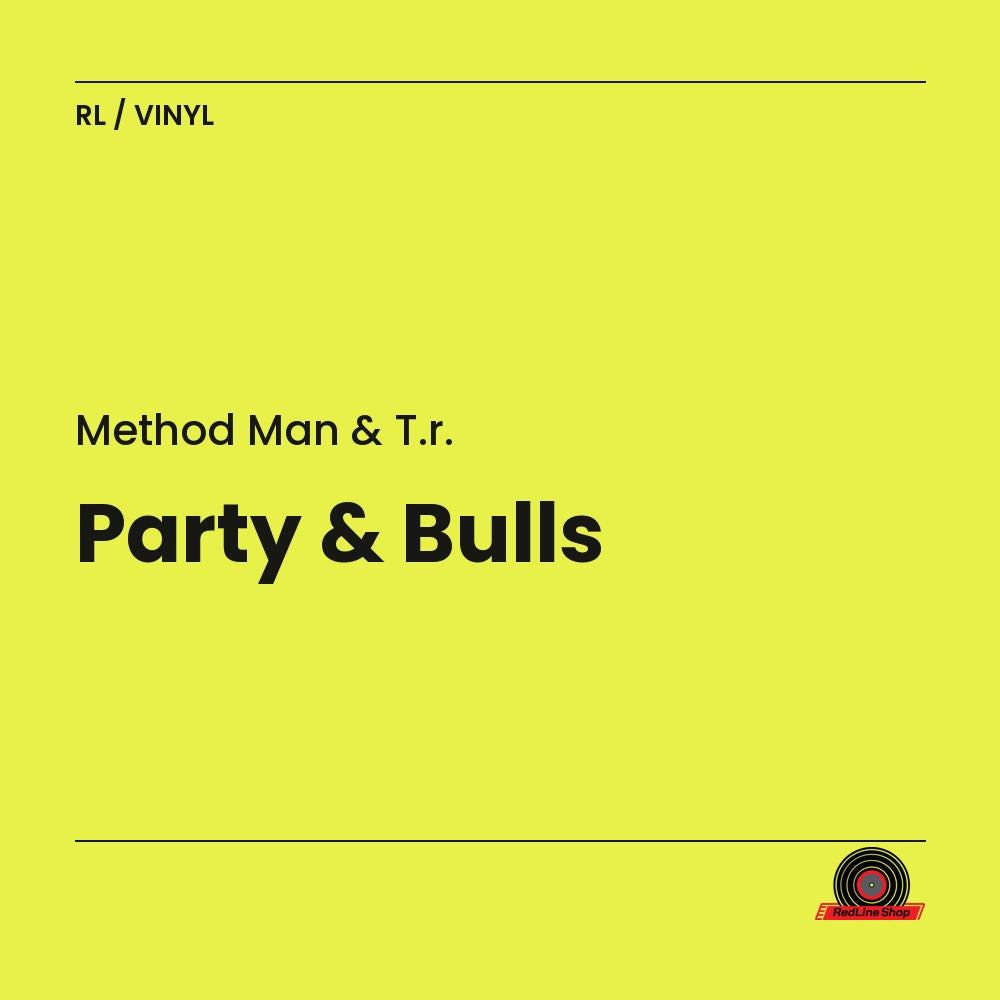 Method Man & T.R. – Party & Bulls (Vinyl, EN)