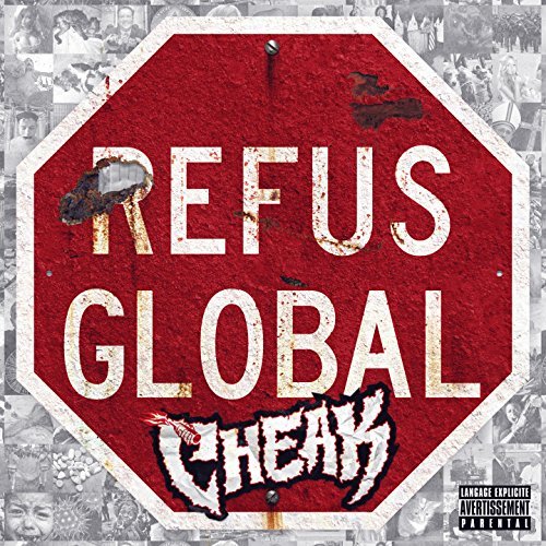 Cheak – Refus Global (CD, VF)