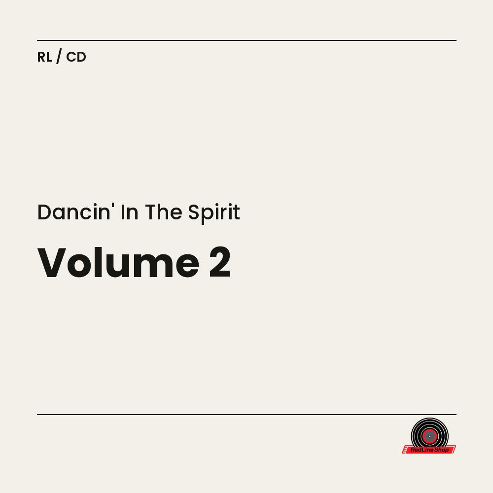 Dancin' In the Spirit – Volume 2 (CD, EN)