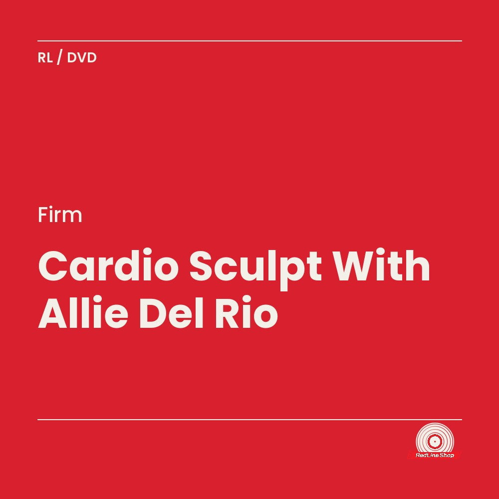 Firm – Cardio Sculpt With Allie Del Rio (DVD, EN)