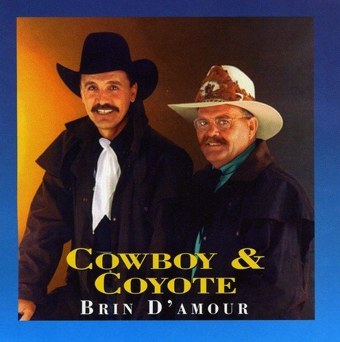 Cowboy & Coyote – Brin D'amour (CD, VF)