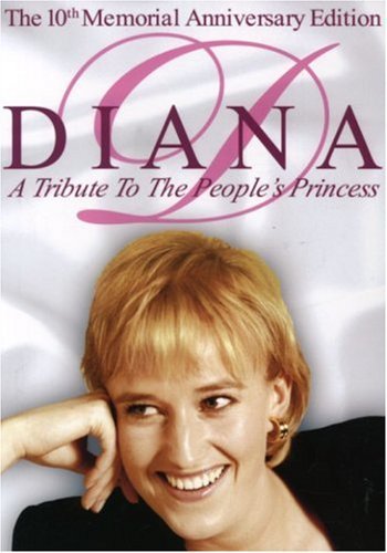 Princess Diana – A Tribute to the People's Princess (DVD, EN)
