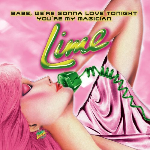 Lime – Babe, We're Gonna Love Tonight / You're My Magician (CD, EN)