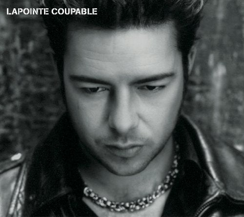 Eric Lapointe – Coupable (CD, VF)