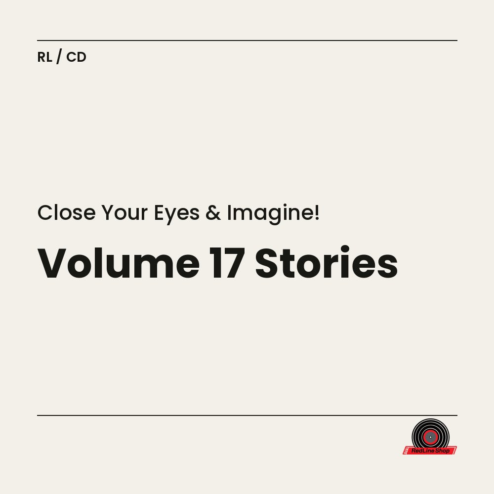 Close Your Eyes & Imagine! – Volume 17 Stories (CD, EN)