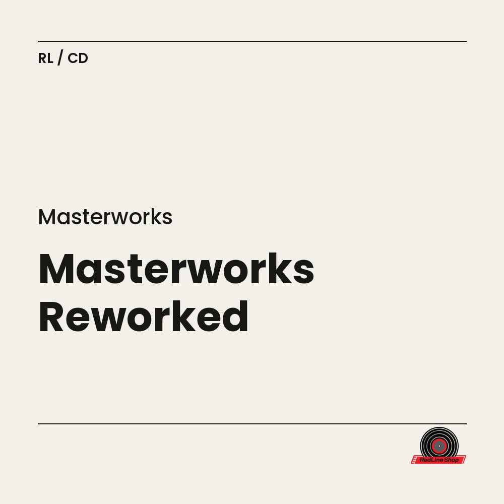 Masterworks – Masterworks Reworked (CD, EN)