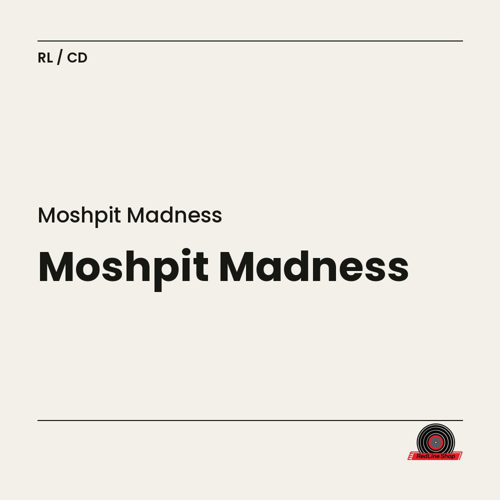 Moshpit Madness (CD, EN)