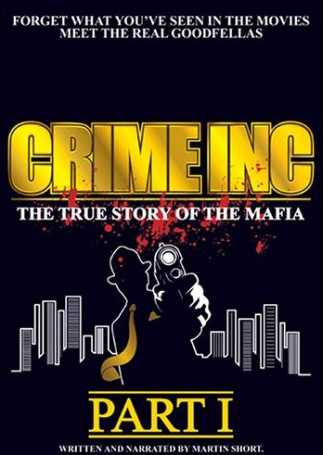 Crime Inc. – The True Story Of The Mafia (Part 1) (DVD, EN)