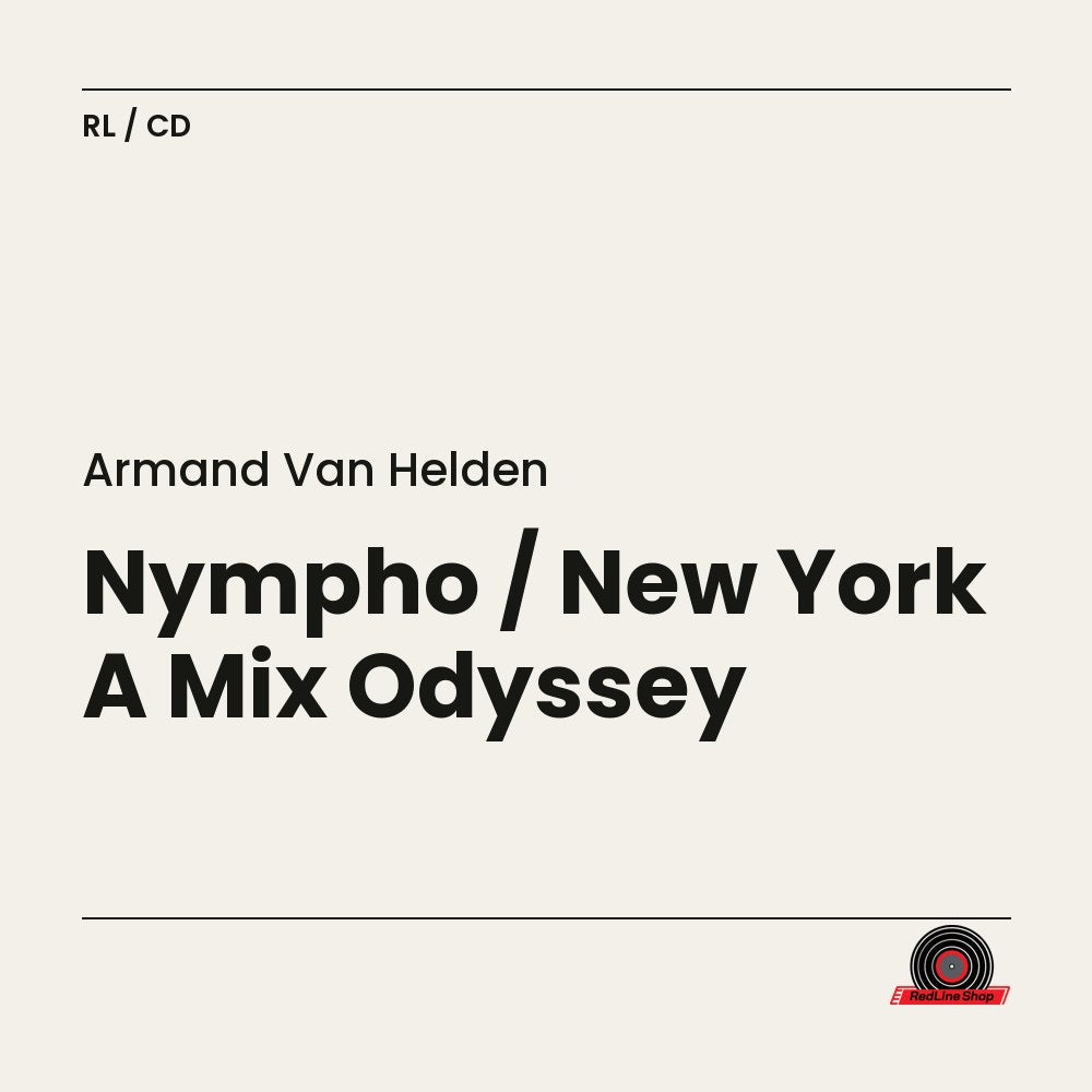 Armand Van Helden – Nympho / New York A Mix Odyssey (2-disc CD, EN)