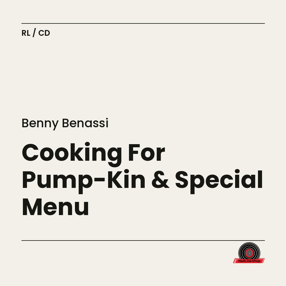 Benny Benassi – Cooking For Pump-Kin & Special Menu (2-disc CD, EN)