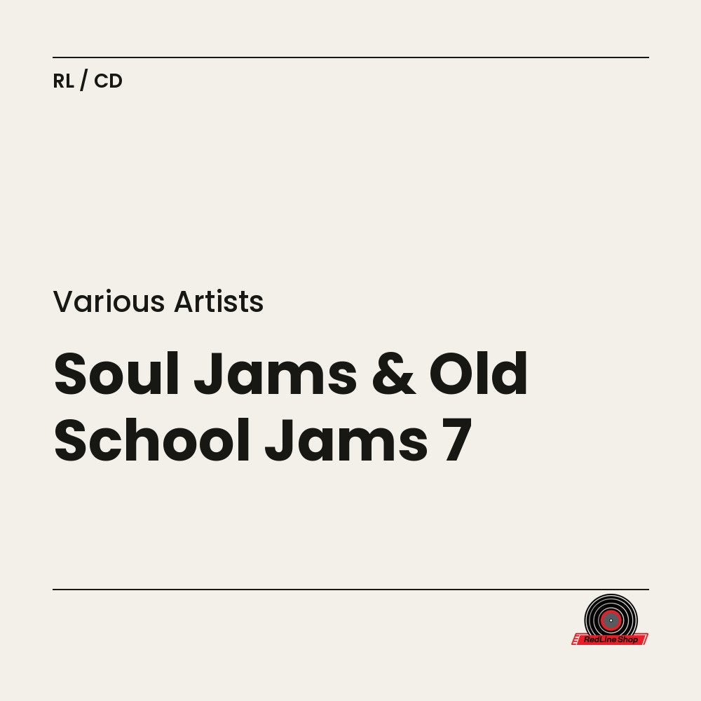Soul Jams & Old School Jams 7 – Various Artists (4-disc CD, EN)