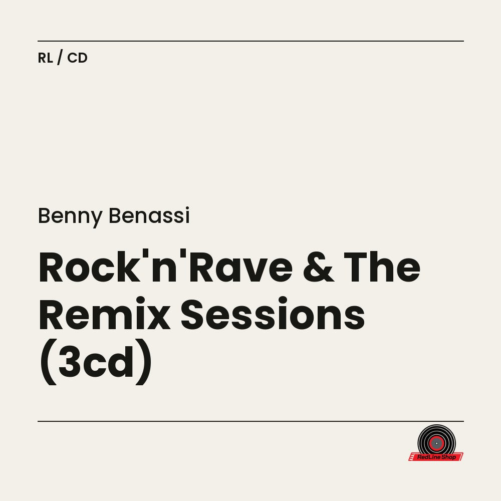 Benny Benassi – Rock'n'Rave & The Remix Sessions (3-disc CD, EN)