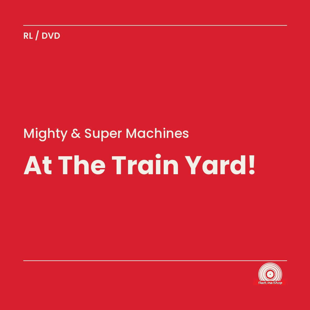 Mighty & Super Machines – At The Train Yard! (DVD, EN)