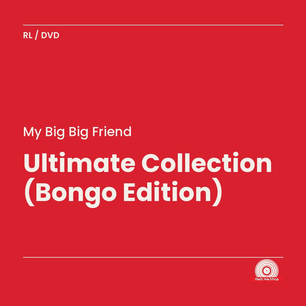 My Big Big Friend – Ultimate Collection (Bongo Edition) (DVD, EN)