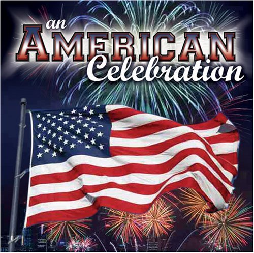 An American Celebration – American Anthems! Various Artists (CD, EN)