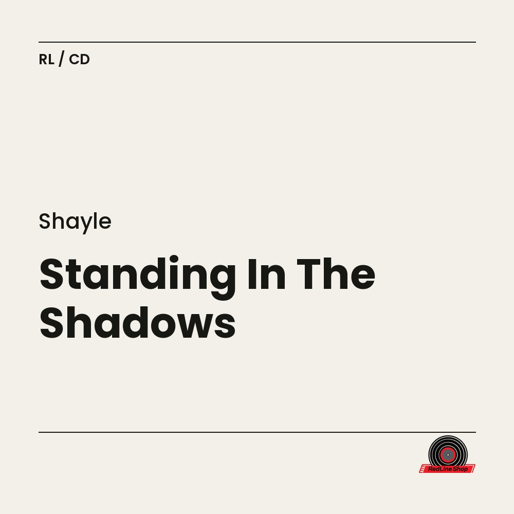Shayle – Standing In The Shadows (CD, EN)