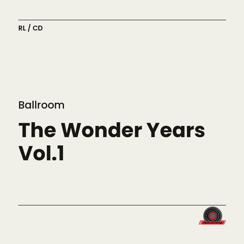 Ballroom – The Wonder Years Vol.1 (CD, EN)