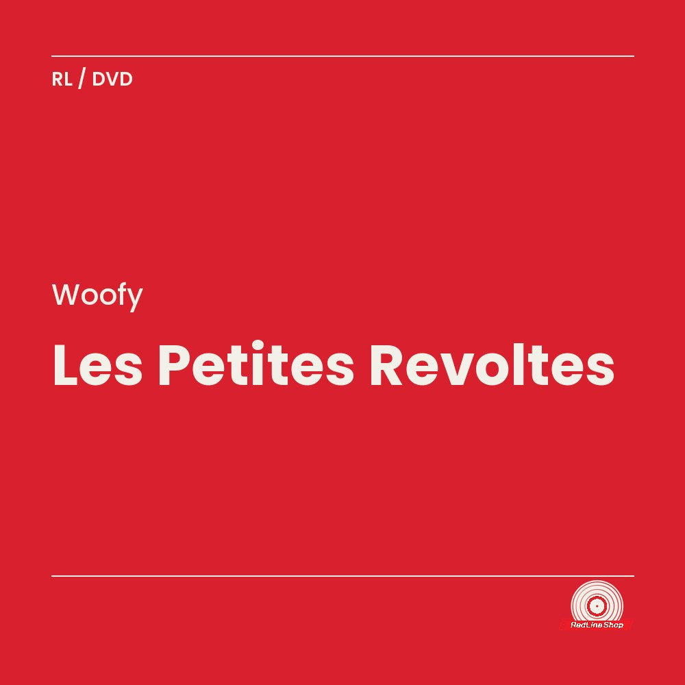 Woofy – Les Petites Revoltes (DVD, VF/EN)