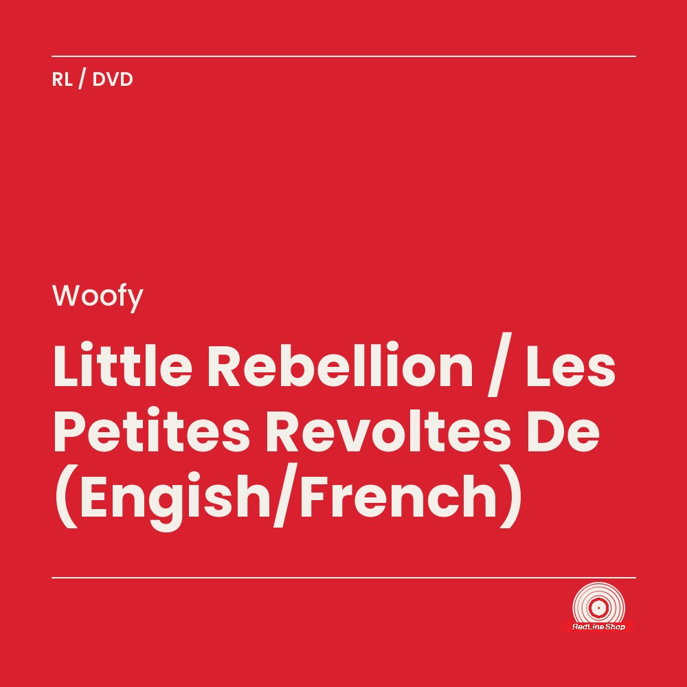 Woofy – Little Rebellion / Les Petites Revoltes De (Engish/French) (DVD, VF/EN)