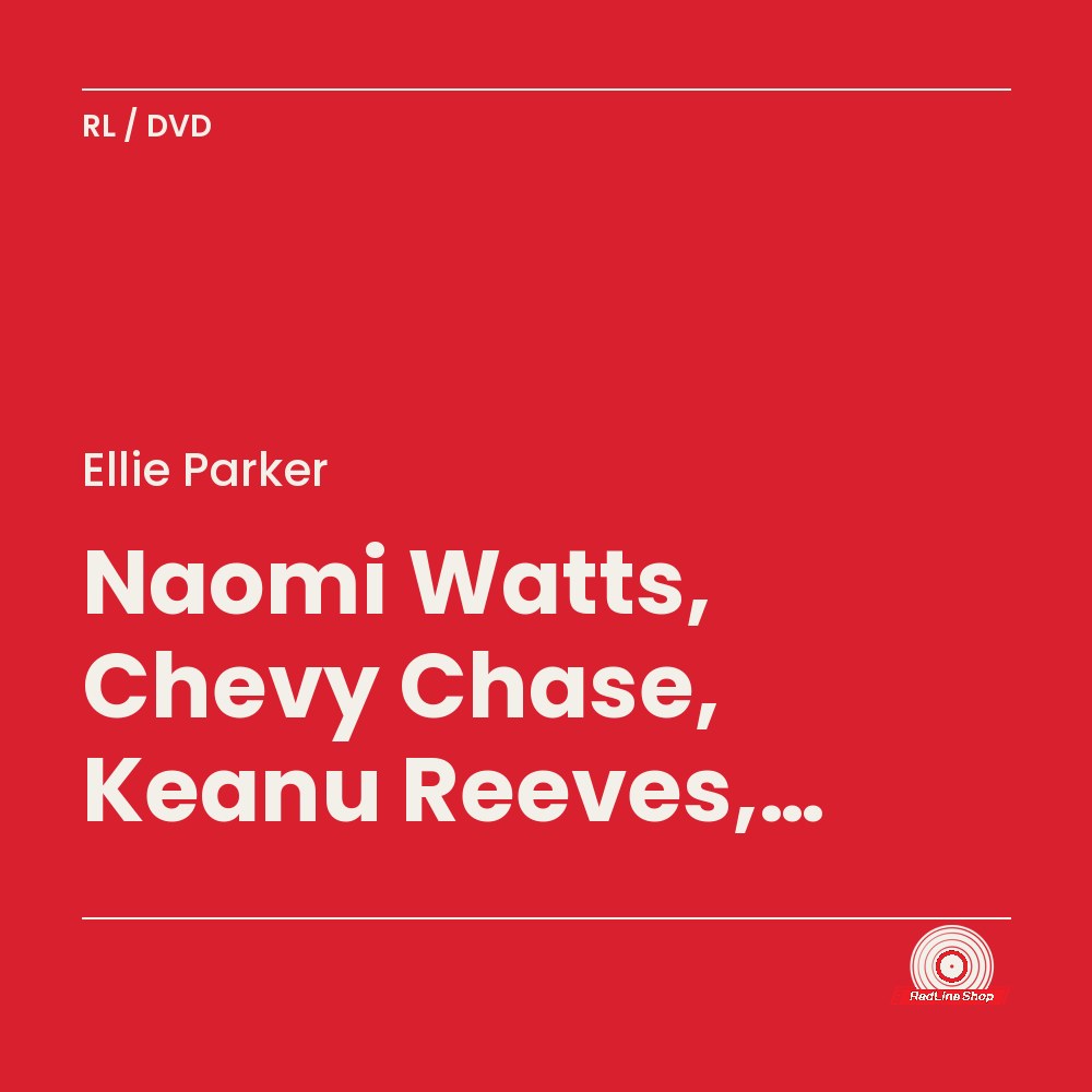 Ellie Parker – Naomi Watts, Chevy Chase, Keanu Reeves, Scott Coffey (DVD, EN)
