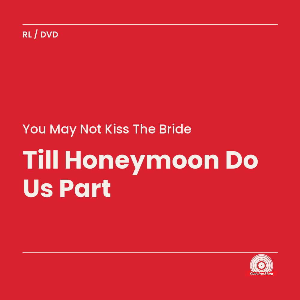 You May Not Kiss the Bride – Till Honeymoon Do Us Part (DVD, EN)
