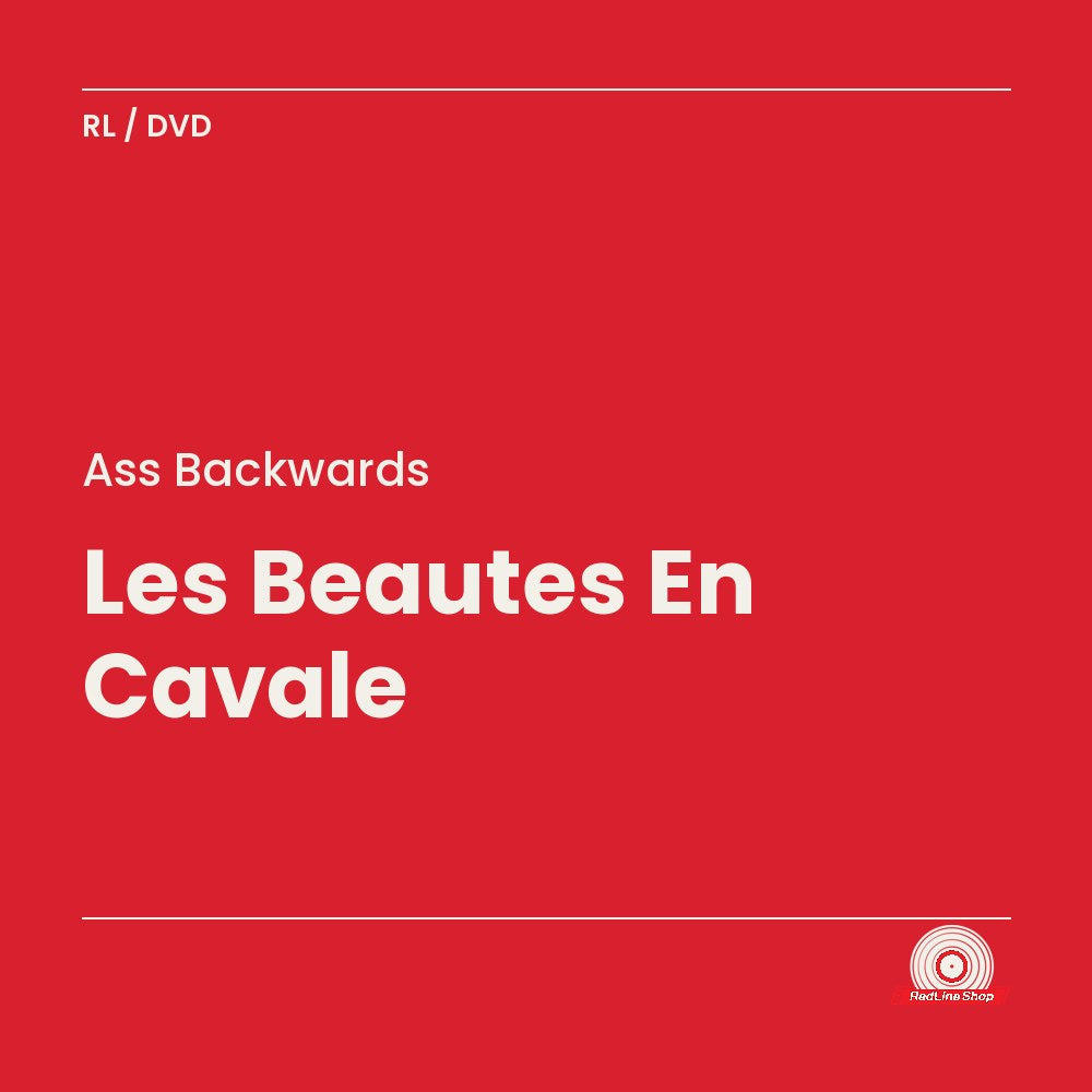 Ass Backwards – Les Beautes En Cavale (DVD, VF/EN)