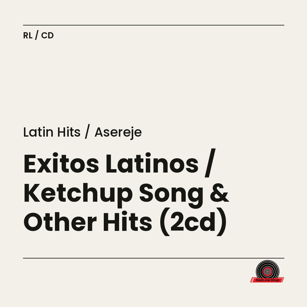 Latin Hits / Asereje – Exitos Latinos / Ketchup Song & Other Hits (2-disc CD, EN)