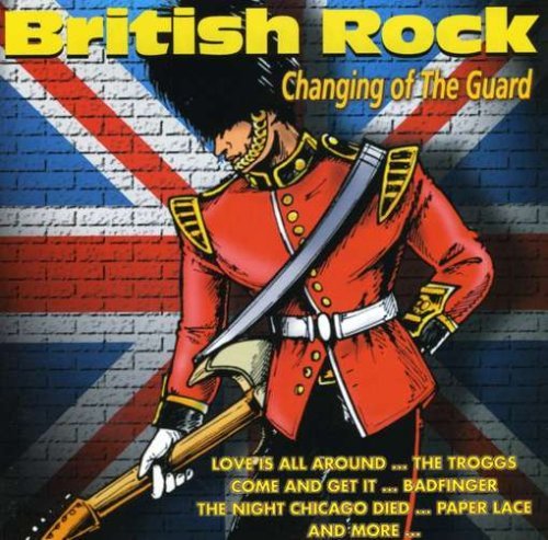 British Rock – Changing Of The Guard (Various Artists) (CD, EN)
