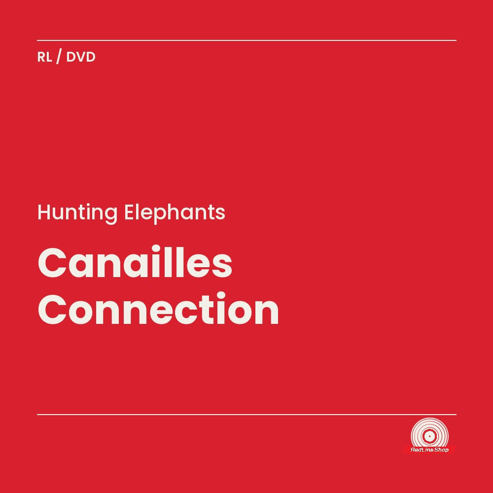 Hunting Elephants – Canailles Connection (DVD, VF/EN)