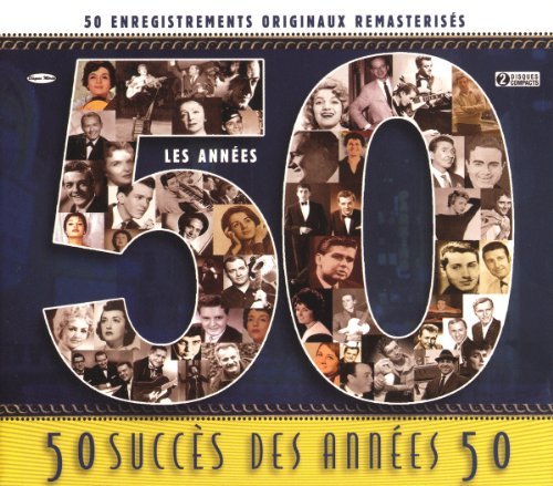 Les Années 50 – Volume 1 & 2 (2-disc CD, VF)