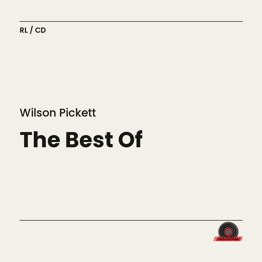 Wilson Pickett – The Best Of (CD, EN)