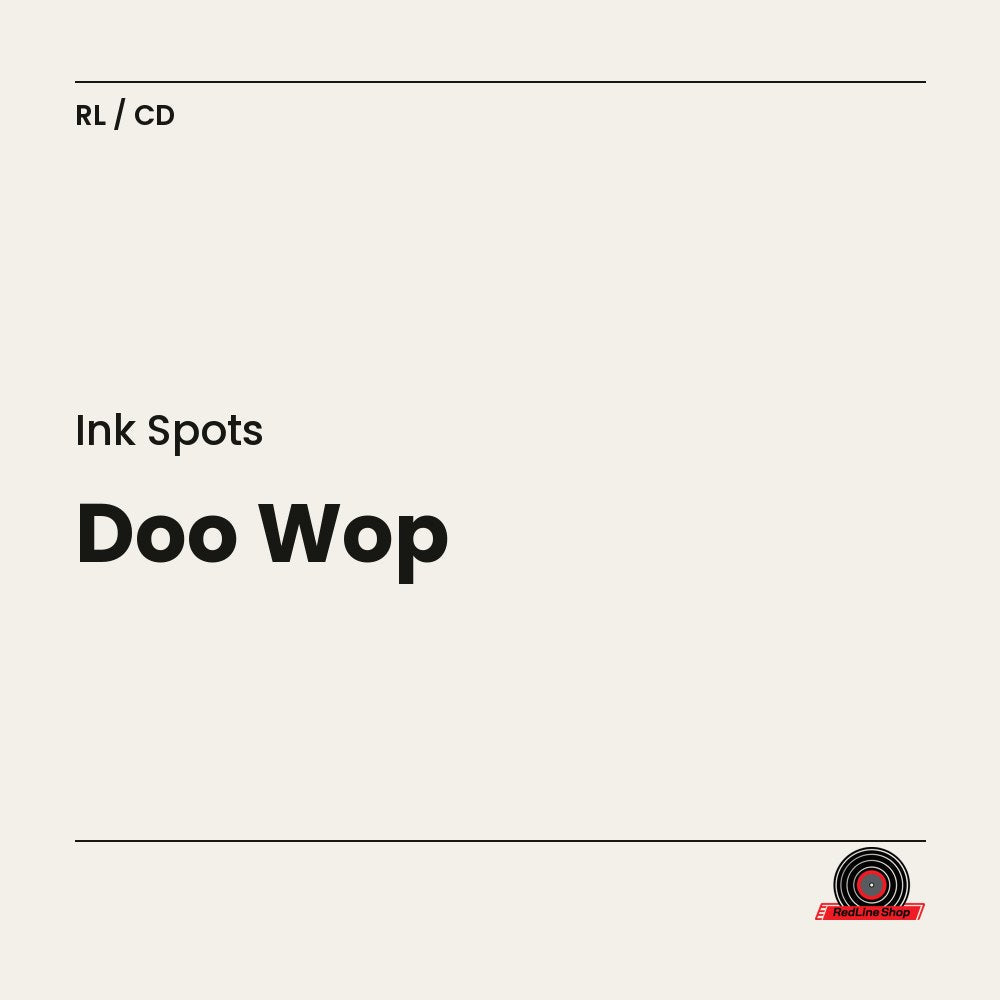 Ink Spots – Doo Wop (CD, EN)