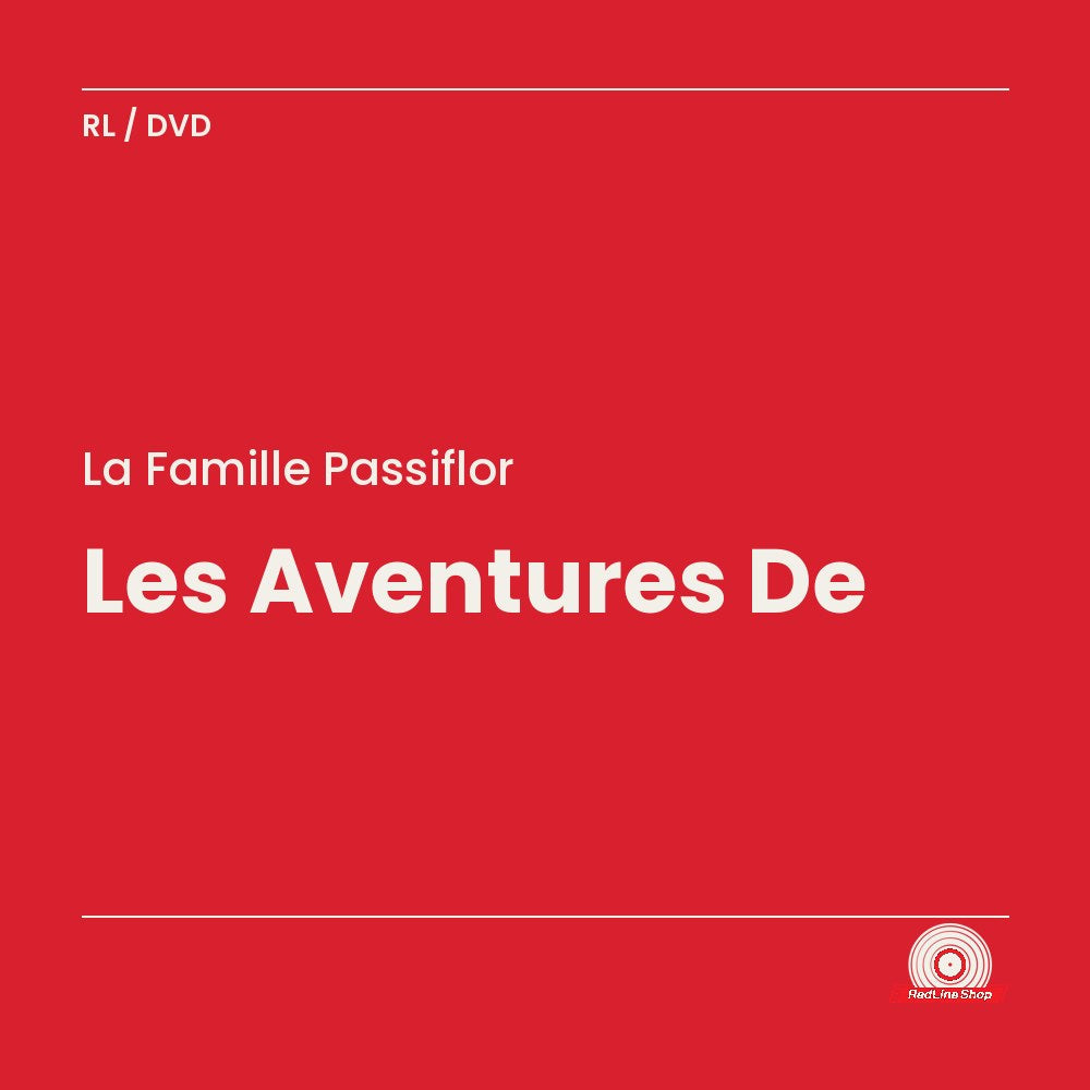 La Famille Passiflor – Les Aventures De (DVD, VF)