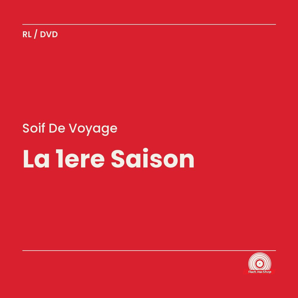Soif de Voyage – La 1ere Saison (3-disc DVD, VF/EN)