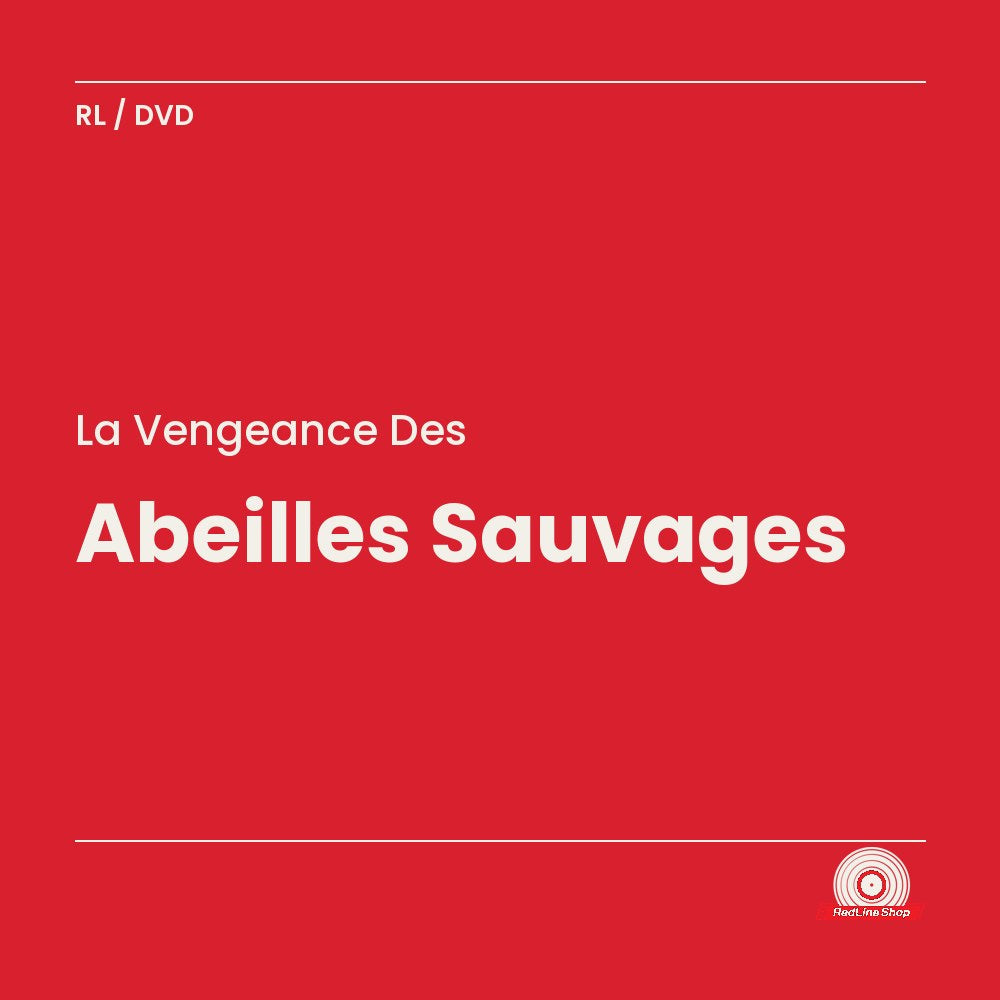 La Vengeance des – Abeilles Sauvages (DVD, VF)