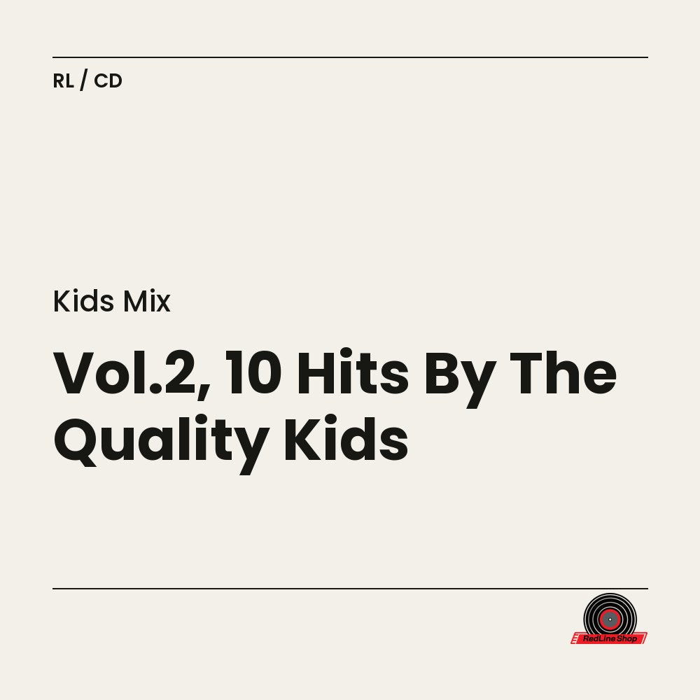Kids Mix – Vol.2, 10 Hits By The Quality Kids (CD, EN)