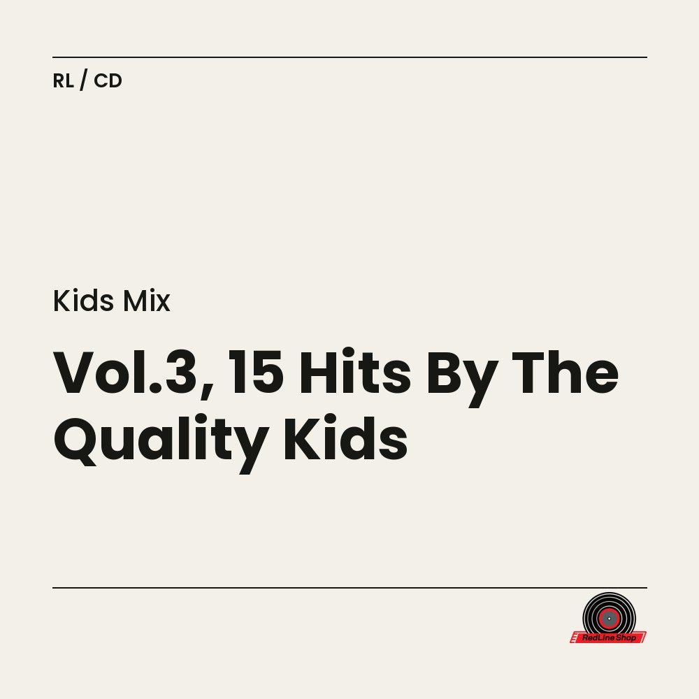 Kids Mix – Vol.3, 15 Hits By The Quality Kids (CD, EN)
