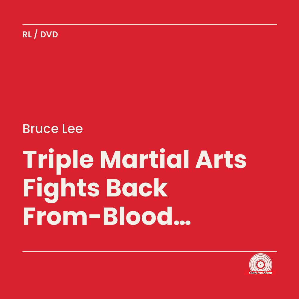 Bruce Lee – Triple Martial Arts Fights Back From-Blood Fight-Fists of Bruce Lee (3-disc DVD, EN)